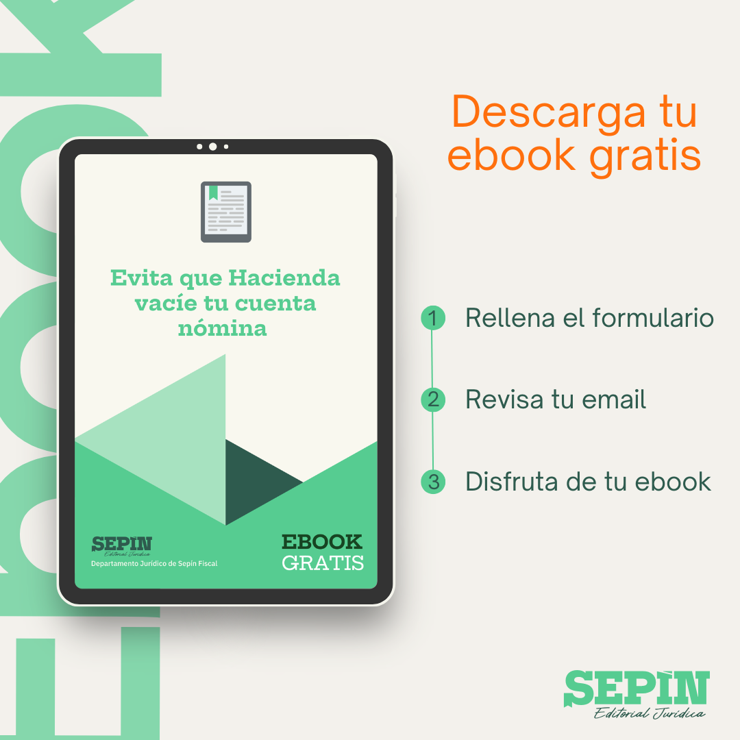 Evita que Hacienda vacíe tu cuenta nómina